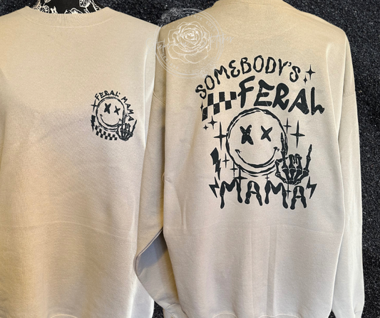 Feral Mama Sweatshirt