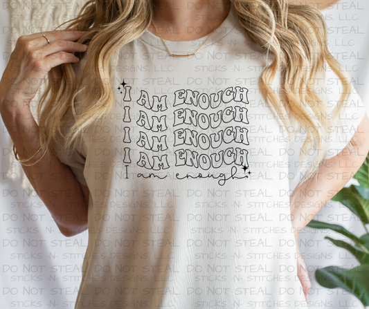 I am Enough Tee