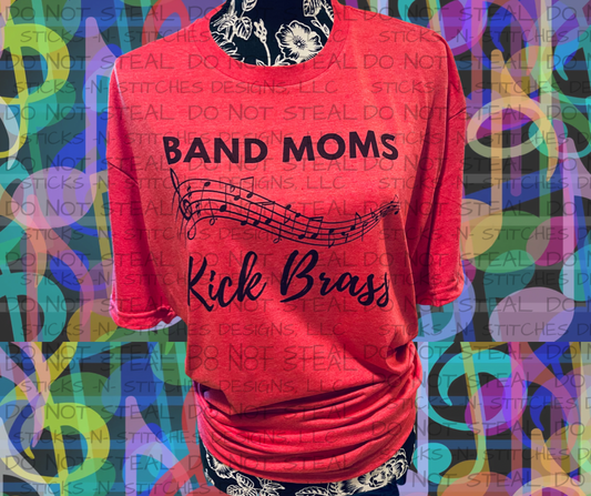 Band Moms Kick Brass